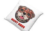 Kissen Hunde Motivkissen Mops mit Spruch "Must Have"